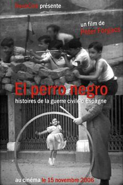 El Perro Negro: Stories from the Spanish Civil War - poster