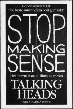 Stop Making Sense