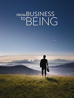 From Business to Being - poster