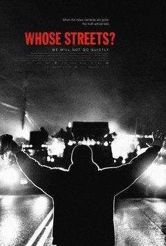 Whose Streets? - poster
