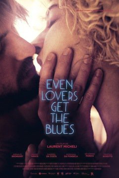 Even Lovers Get The Blues - poster