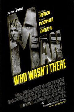 The Man Who Wasn't There - poster