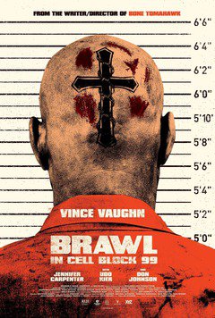 Brawl in Cell Block 99 - poster