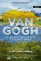 Van Gogh: Of Wheat Fields And Clouded Skies