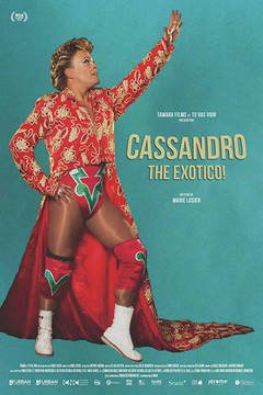 Cassandro the Exotico - poster