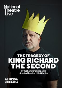 National Theatre Live: The Tragedy of King Richard the Second - poster