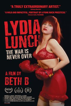 Lydia Lunch: The War Is Never Over - poster