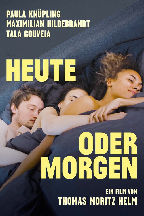 filmladder-heute-oder-morgen