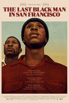 The Last Black Man in San Francisco - poster