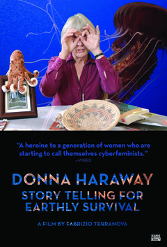 Donna Haraway: Story Telling for Earthly Survival - poster