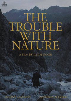 The Trouble with Nature - poster
