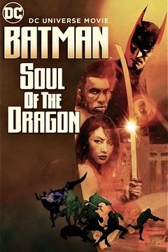 Batman: Soul of the Dragon - poster