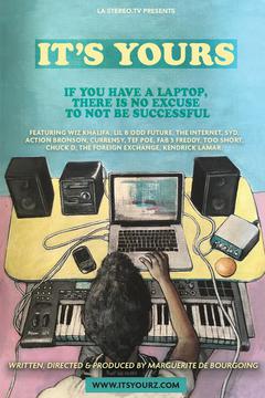 IT'S YOURS - A story of Hip Hop and the Internet - poster