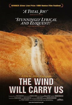 The Wind Will Carry Us - poster