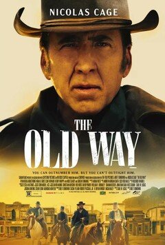The Old Way - poster