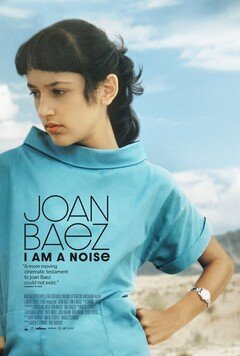 Joan Baez I Am a Noise - poster