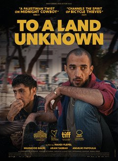 To a Land Unknown - poster