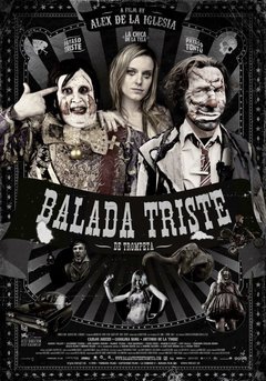 Balada Triste De Trompeta - poster