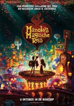 Manolo’s Magische Reis (The Book of Life) - poster