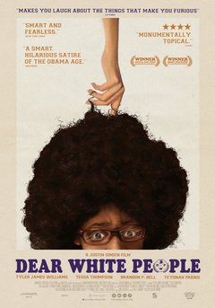 Dear White People - poster