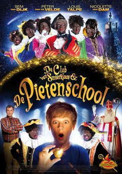 De Club van Sinterklaas & De Pietenschool - poster