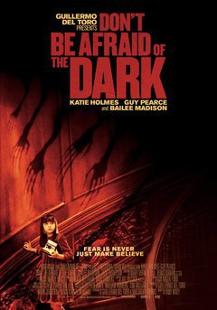 Don't Be Afraid Of The Dark - poster